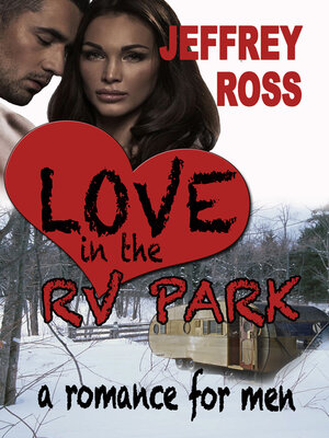cover image of Love in the RV Park